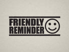 Black friendly reminder rubber stamp