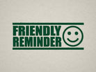 green friendly reminder stamp