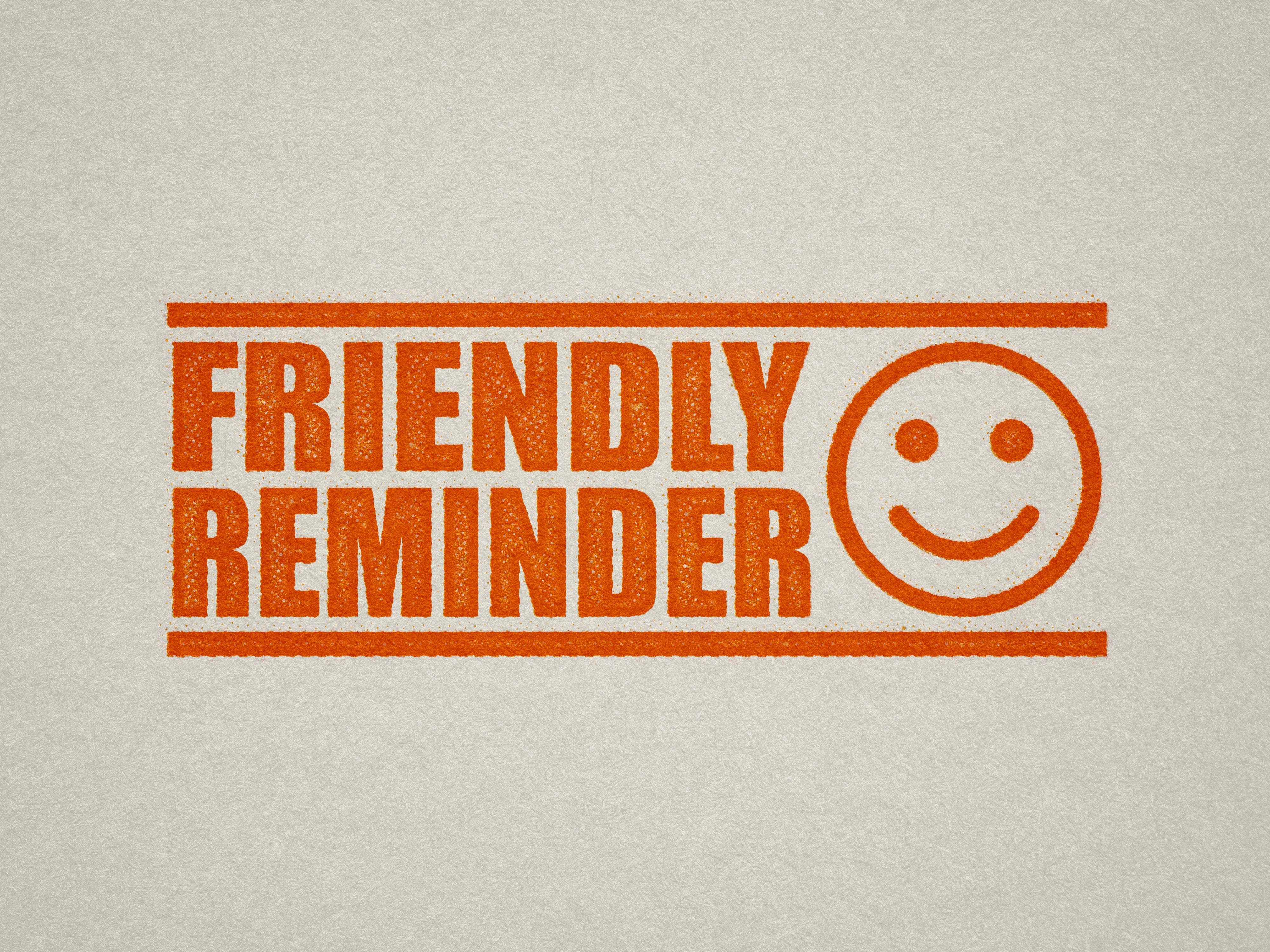 orange friendly reminder stamp 