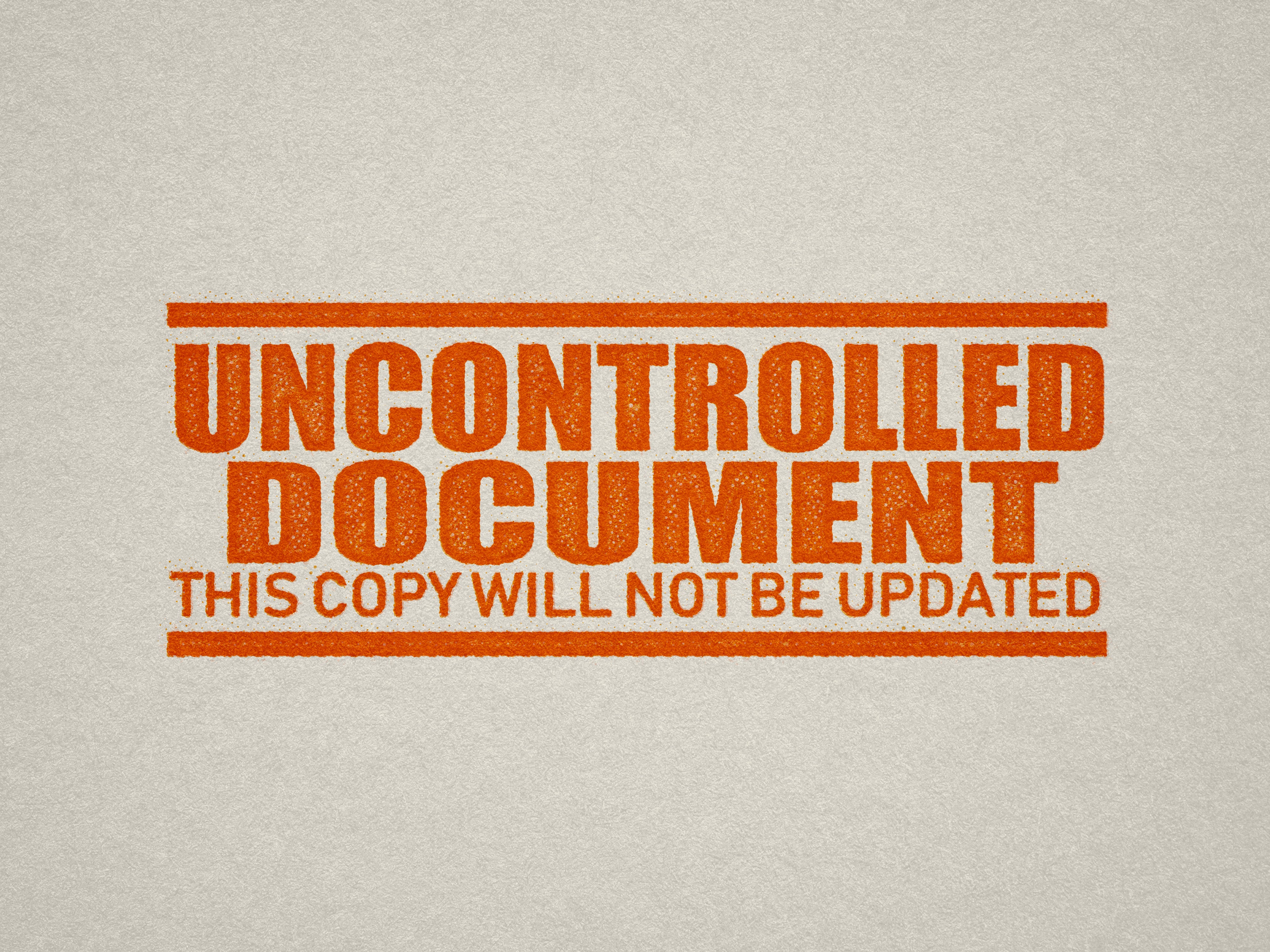 Orange Label for Uncontrolled Documents