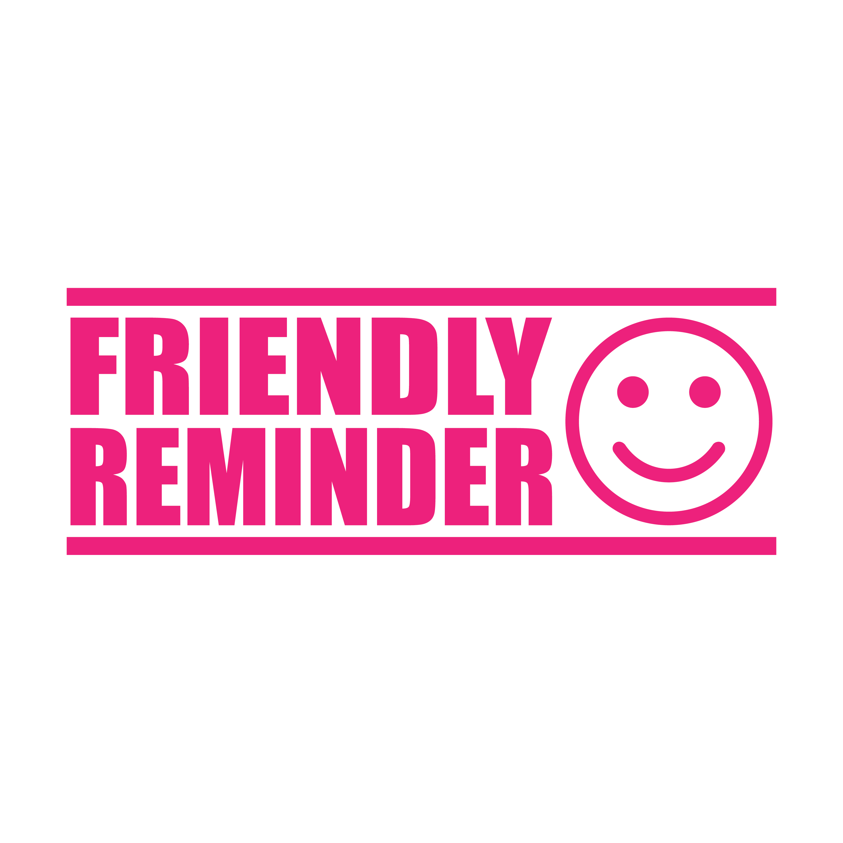 hot pink friendly reminder stamp