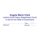 Custom Stamps for Justice of the Peace (Magistrates Court) in and for the State of Queensland blue ink