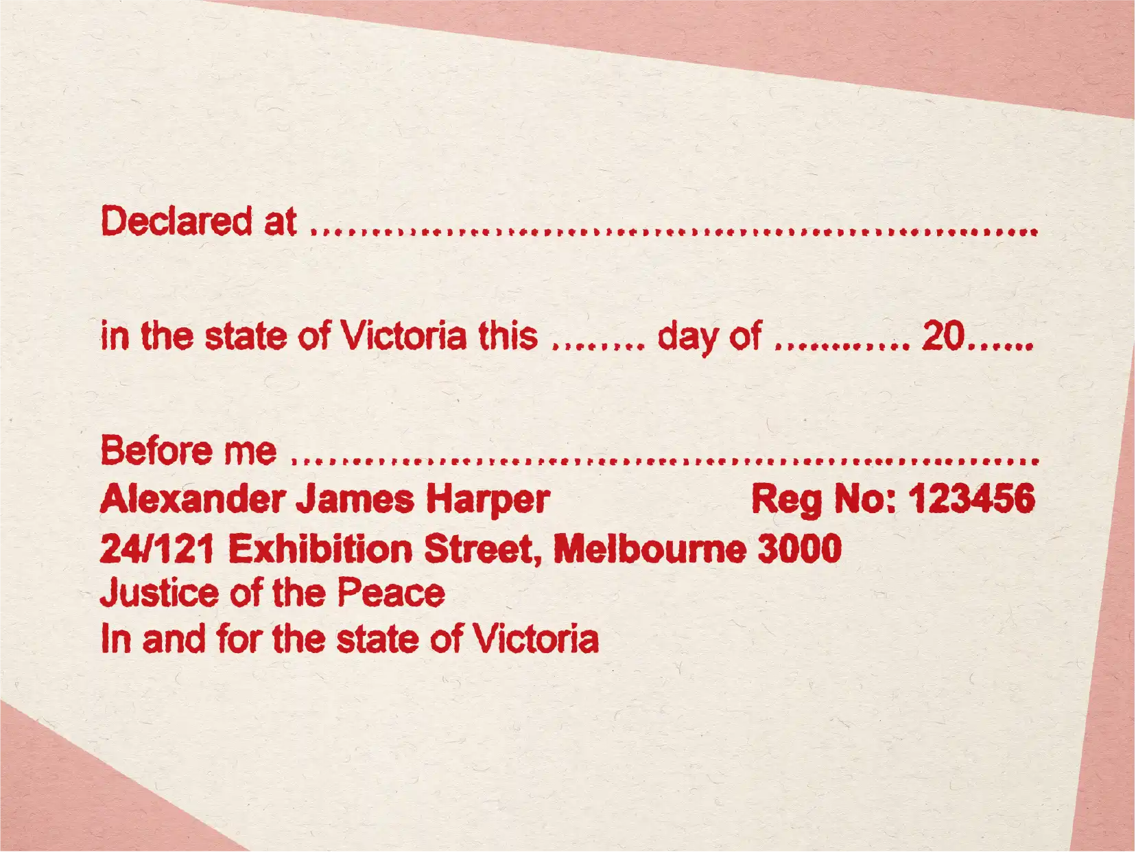 red rubber stamp for signing Statutory Declarations in Victoria 
