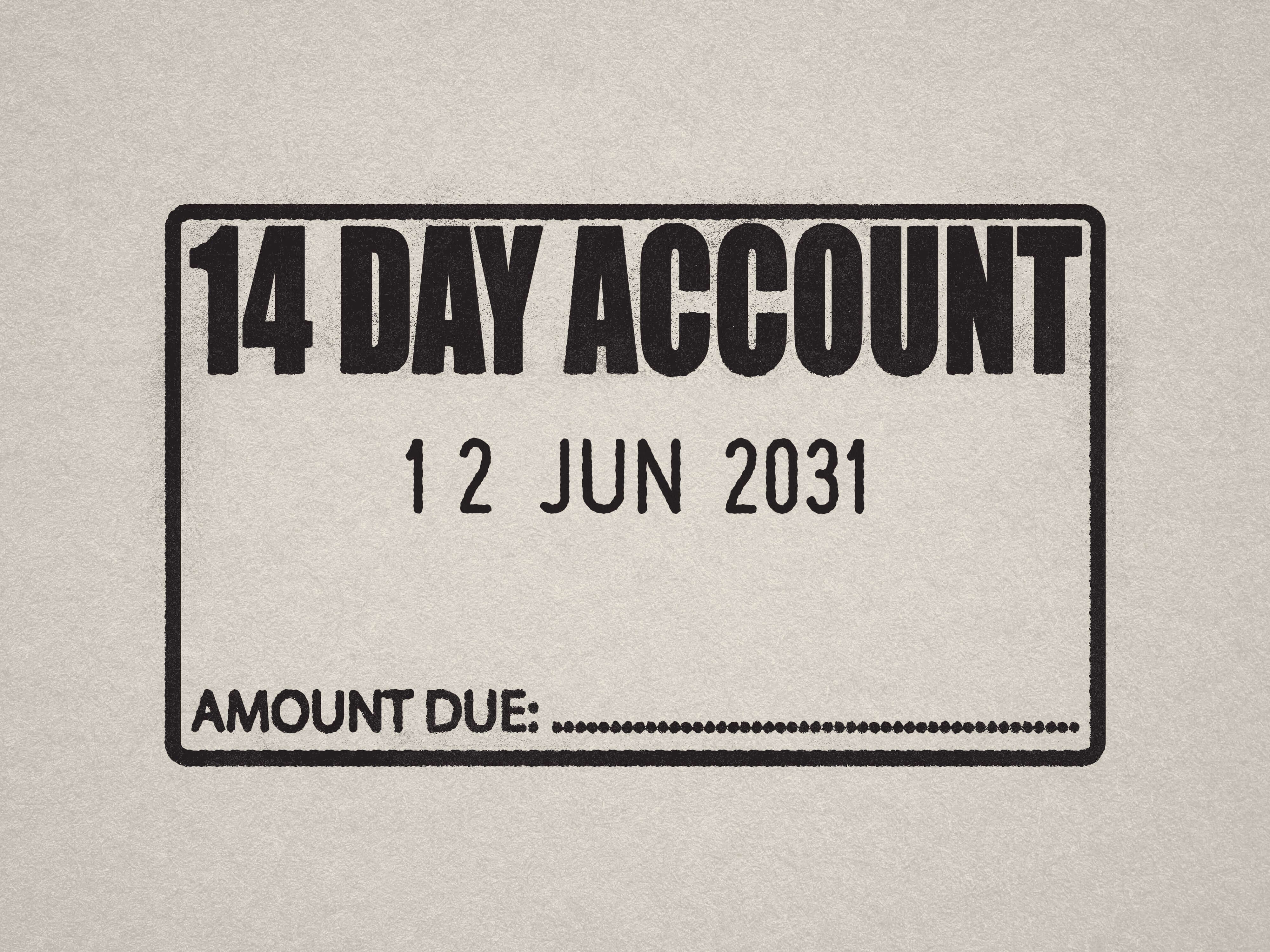 14 Day Account Self-inking Stamp Mock Impression Black Ink