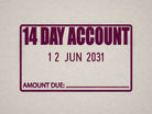 Maroon ink 14 Day Account Date stamp